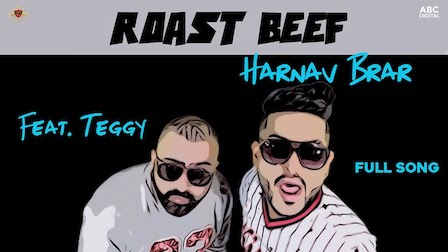 Roast Beef Lyrics Harnav Brar x Teggy