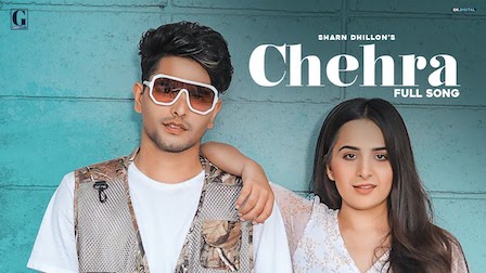 Chehra Lyrics Sharn Dhillon