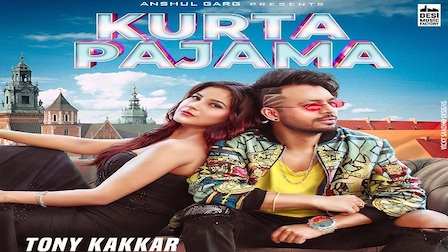 Kurta Pajama Lyrics Tony Kakkar