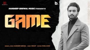 Game Lyrics Hardeep Grewal