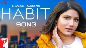 Habit Lyrics Raman Romana