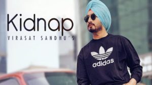 Kidnap Lyrics Virasat Sandhu