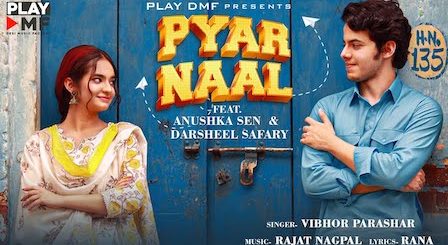 Pyar Naal Lyrics Vibhor Parashar