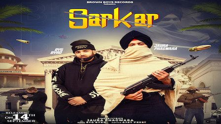 Sarkar Lyrics Jaura Phagwara