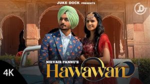 Hawawan Lyrics Nirvair Pannu