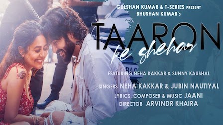 Taaron Ke Shehar Lyrics Neha Kakkar x Jubin Nautiyal