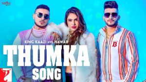 Thumka Lyrics by King Kaazi x Nawab ft. Neha Malik