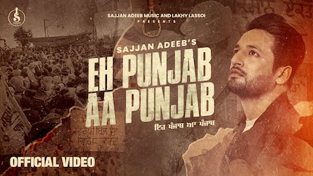 Eh Punjab Aa Punjab Lyrics Sajjan Adeeb