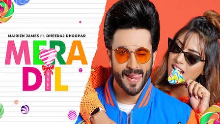 Mera Dil Lyrics Mairien James