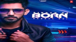 Pindan De Born Lyrics Babbal Rai