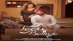 Taare Balliye Lyrics Ammy Virk