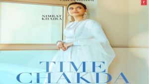 Time Chakda Lyrics Nimrat Khaira