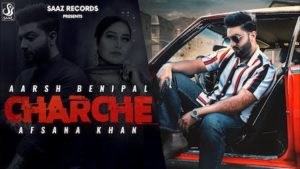 Charche Lyrics Aarsh Benipal x Afsana Khan