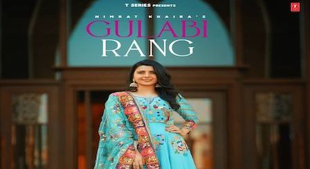 Gulabi Rang Lyrics Nimrat Khaira