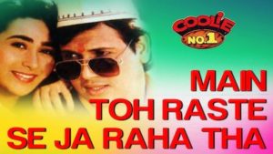 Main Toh Raste Se Ja Raha Tha Lyrics Coolie No. 1