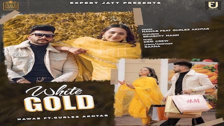 White Gold Lyrics Nawab x Gurlez Akhtar