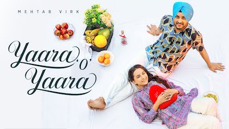 Yaara O Yaara Lyrics Mehtab Virk