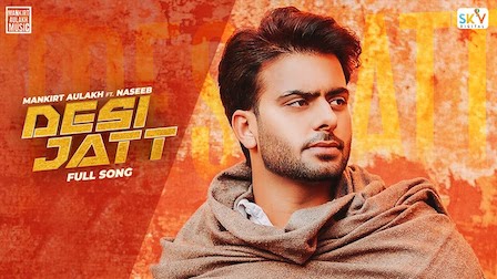 Desi Jatt Lyrics Mankirt Aulakh