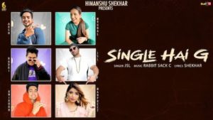 Single Hai G Lyrics JSL Singh