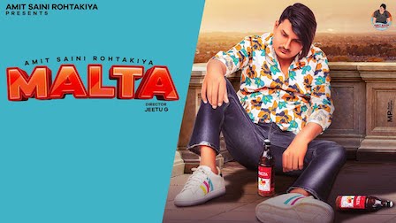 Malta Lyrics Amit Saini Rohtakiya