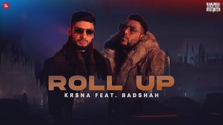 Roll Up Lyrics Badshah x Kr$Na