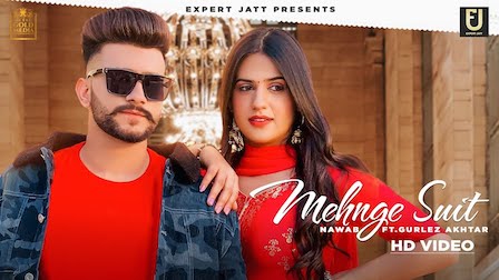 Mehnge Suit Lyrics Nawab