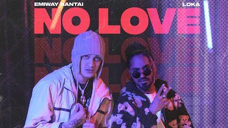 No Love Lyrics Emiway x Loka