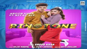 Ringtone Lyrics Aroob Khan