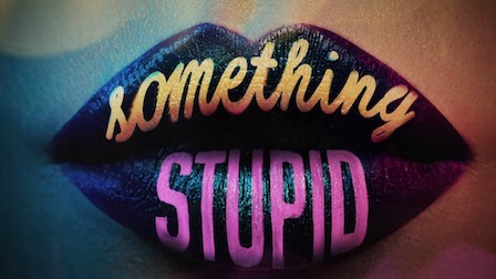 Something Stupid Lyrics Jonas Blue x AWA