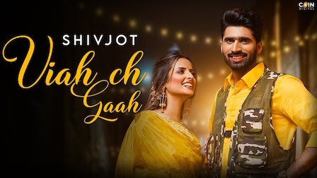 Viah Ch Gaah Lyrics Shivjot