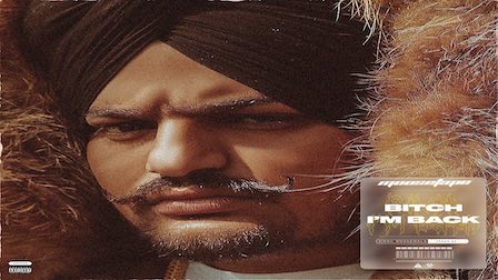 Bitch I'm Back Sidhu Moose Wala Mp3 Song Download