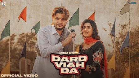 Dard Viah Da Lyrics Vadda Grewal