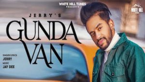 Gunda Van Lyrics Jerry