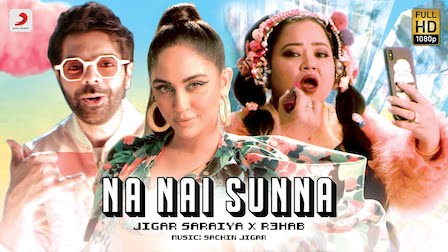 Na Nai Sunna Lyrics Jigar Saraiya x Nikhita Gandhi