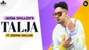 Talja Lyrics Jassa Dhillon | Deepak Dhillon