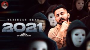 2021 Lyrics Varinder Brar