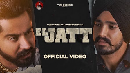 El Jatt Lyrics Varinder Brar x Veer Sandhu