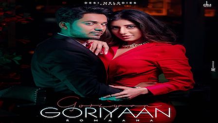 Goriyaan Goriyaan Lyrics Romaana