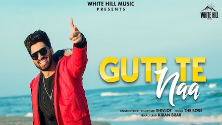 Gutt Te Naa Lyrics Shivjot