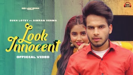 Look Innocent Lyrics Sukh Lotey