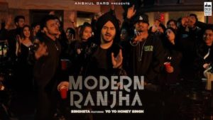Modern Ranjha Lyrics - Singhsta | Yo Yo Honey Singh