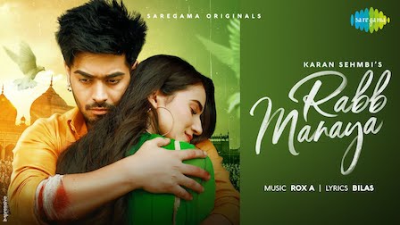 Rabb Manaya Lyrics Karan Sehmbi