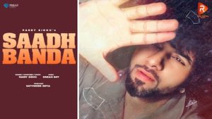 Saadh Banda Lyrics Parry Sidhu