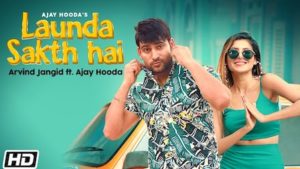 Launda Sakth Hai Lyrics Arvind Jangid x Ajay Hooda