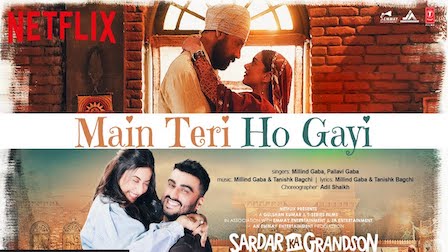 Main Teri Ho Gayi Lyrics Sardar Ka Grandson