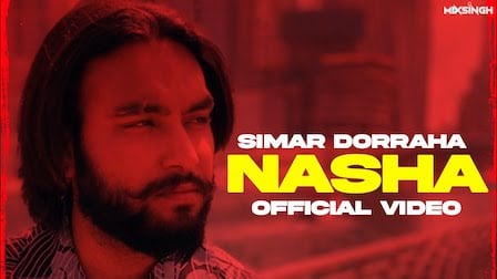 Nasha Lyrics Simar Doraha