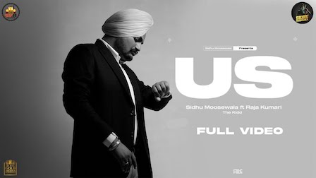 Us Lyrics Sidhu Moose Wala x Raja Kumari