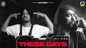 These Days Lyrics Sidhu Moose Wala x Bohemia