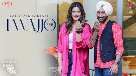 Twajjo Lyrics Satinder Sartaaj