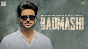 Badmashi Lyrics Mankirt Aulakh